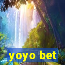 yoyo bet